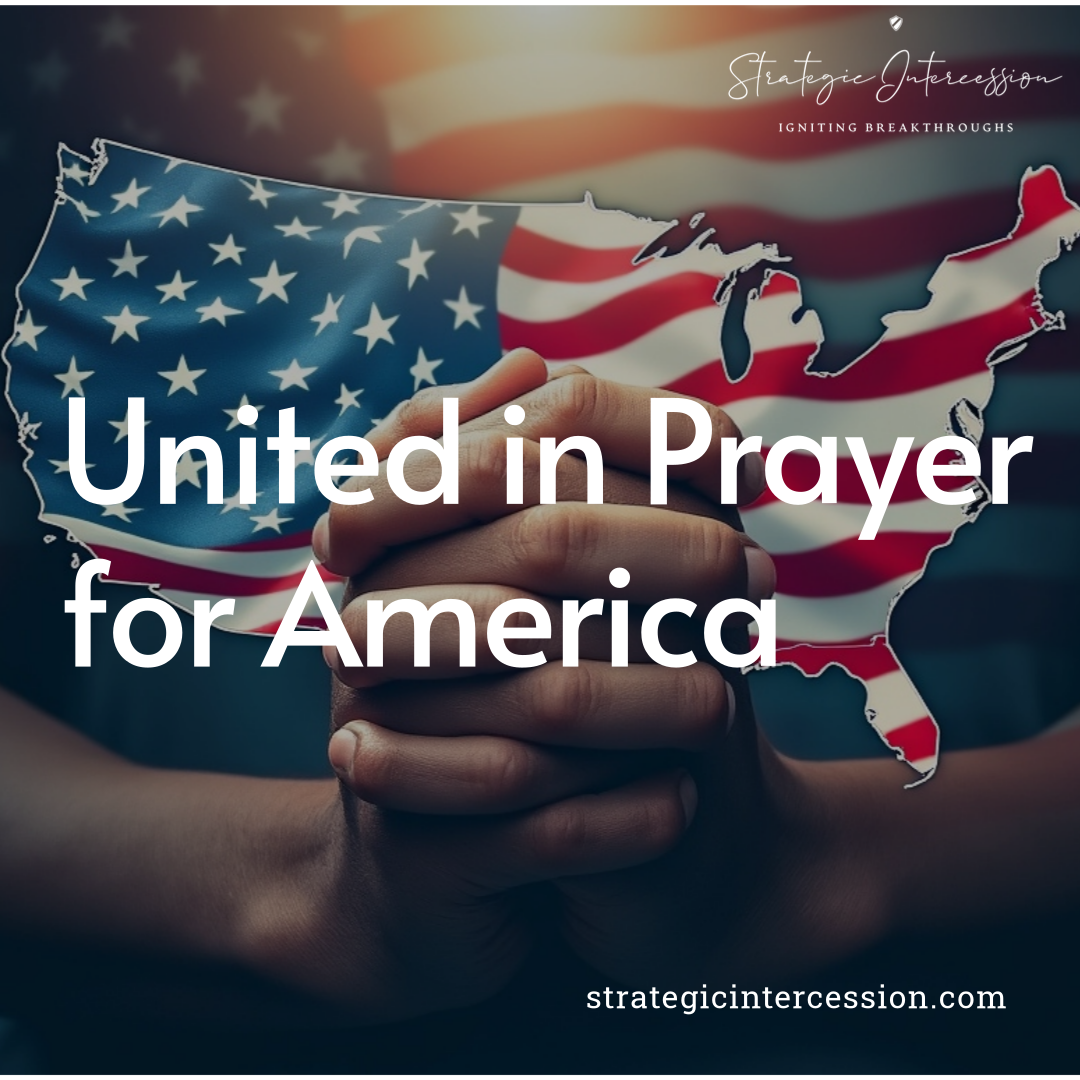 Prayer for America: Seeking God’s Guidance During a Pivotal Election